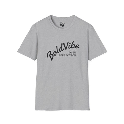 Camiseta BoldVibe over perfection