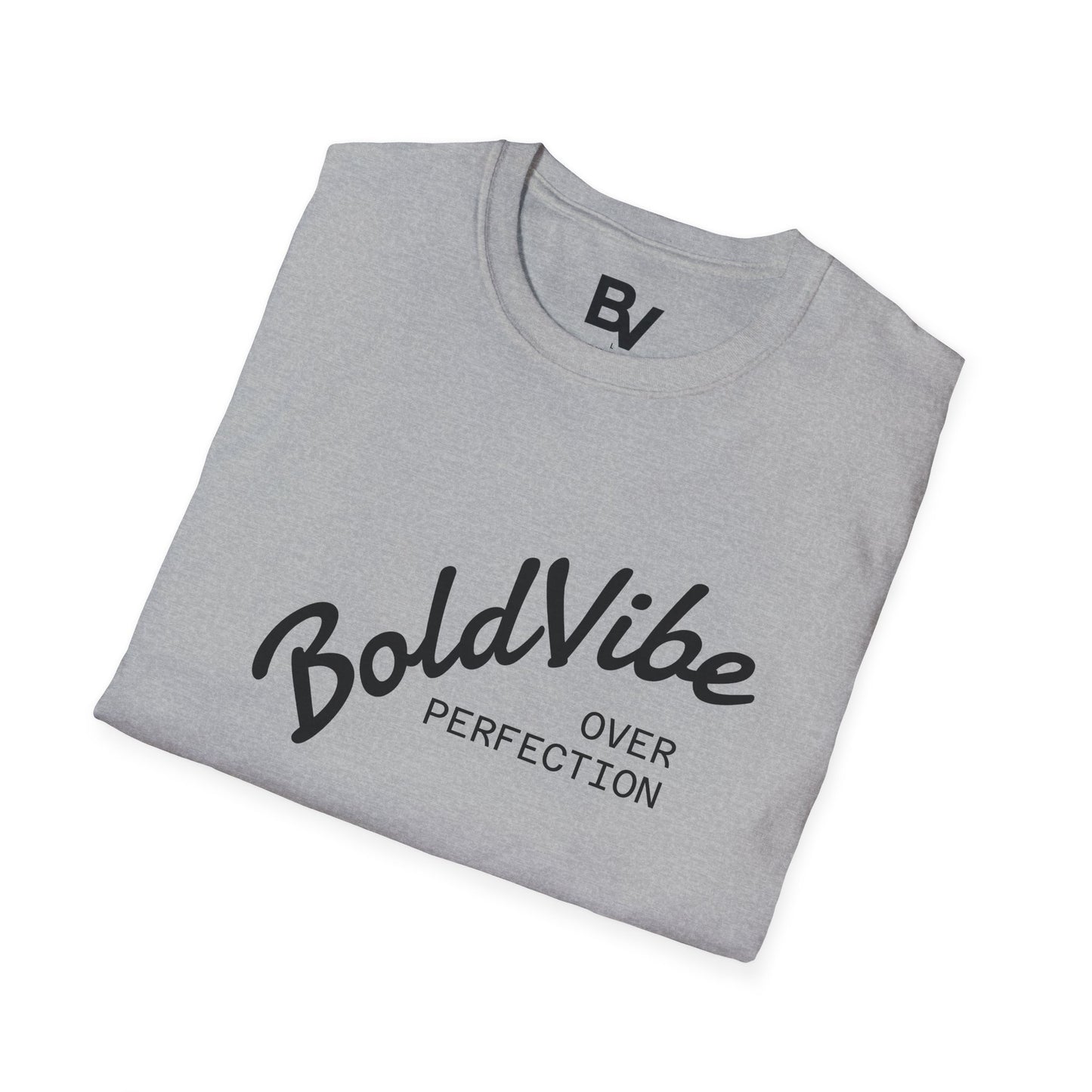 Camiseta BoldVibe over perfection
