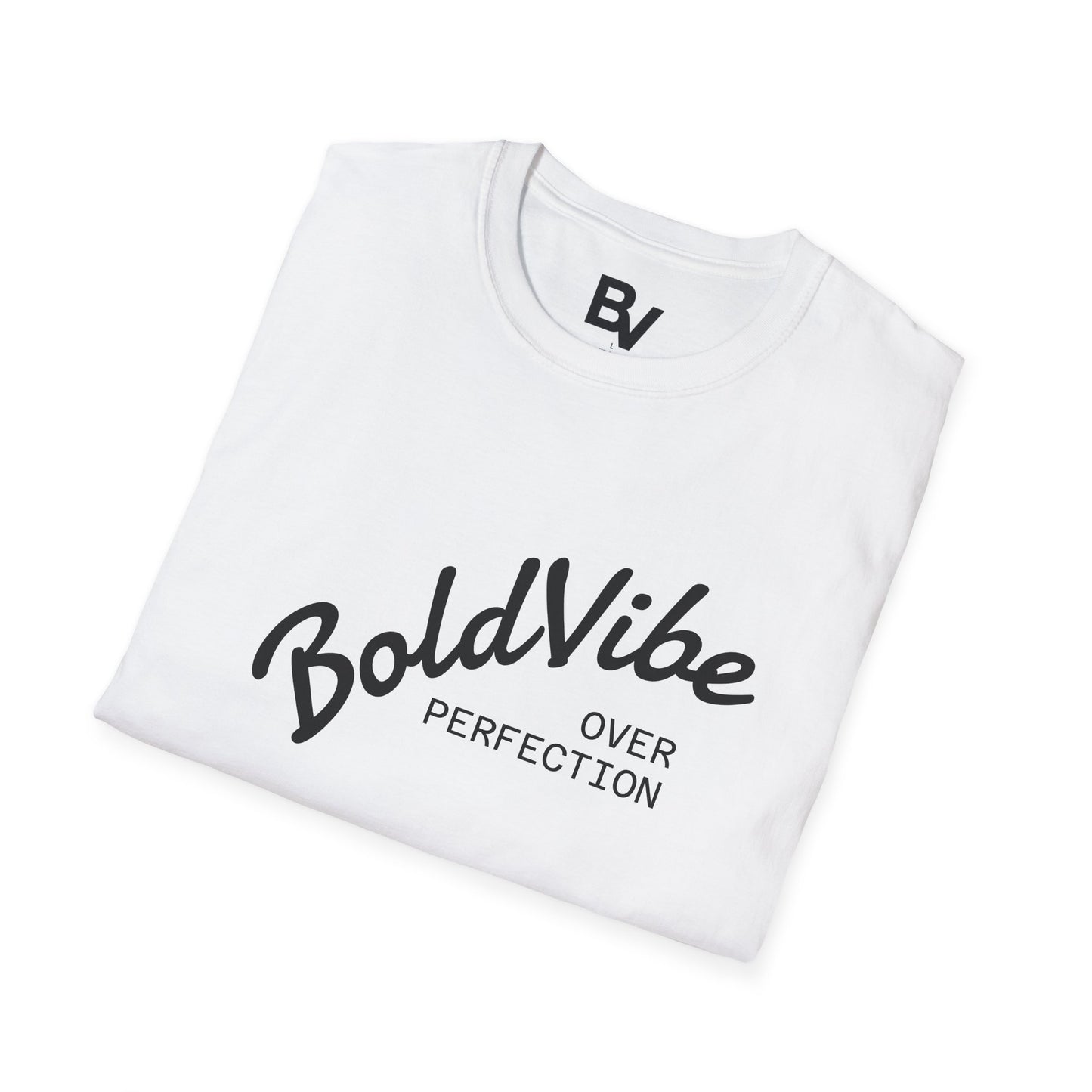 Camiseta BoldVibe over perfection