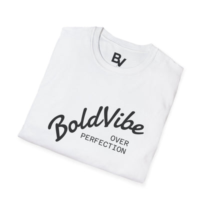 Camiseta BoldVibe over perfection