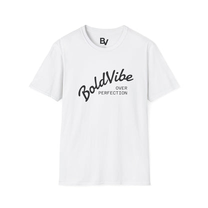 Camiseta BoldVibe over perfection